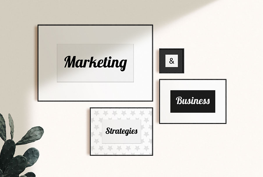 Marketing and business strategies